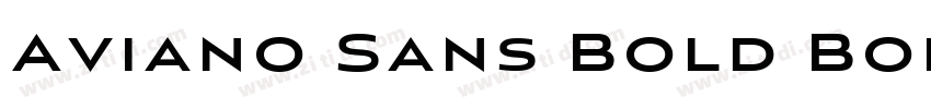 Aviano Sans Bold Bol字体转换